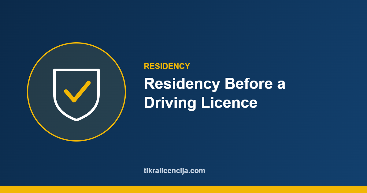 residency for a driving licence in Lithuania