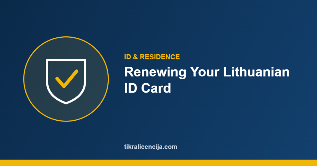 Lithuanian ID card renewal